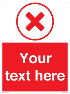 Custom red background, red cross in circle sign